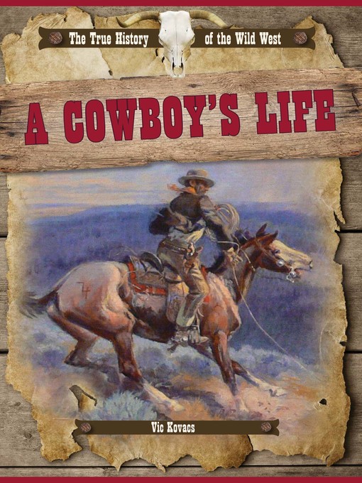 Title details for A Cowboy's Life by Vic Kovacs - Available